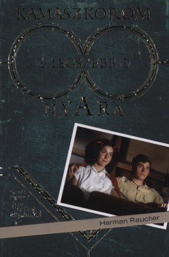 Herman Raucher - Kamaszkorom legszebb nyara
