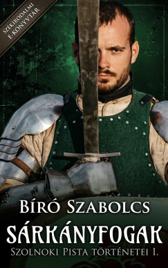 Bíró Szabolcs - Sárkányfogak