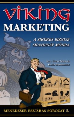 Claes Andr�asson - Steve Strid - A viking marketing - Sikeres biznisz skandin�v m�dra