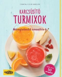 Chantal-Fleur Sandjon - Karcsst turmixok