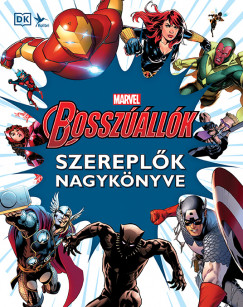 Alan Cowsill - John Tomlinson - Marvel: Bosszllk - Szereplk nagyknyve