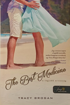 Tracy Brogan - A legjobb orvossg - The Best Medicine