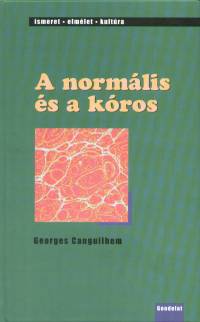 Georges Canguilhem - A normlis s a kros
