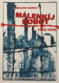 Miklósi Károly - Málenkíj robot - számozott, aláírt