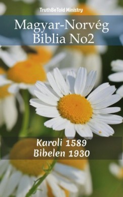 Gspr Truthbetold Ministry Joern Andre Halseth - Magyar-Norvg Biblia No2