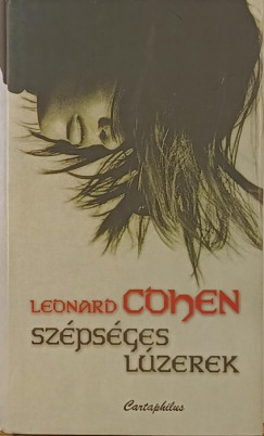 Leonard Cohen - Szpsges lzerek