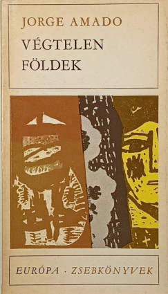 Jorge Amado - V�gtelen f�ldek