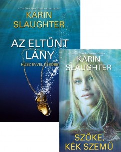 Karin Slaughter - Az eltűnt lány