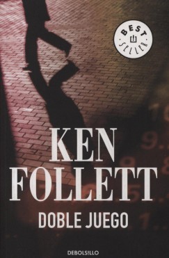 Ken Follett - Doble juego