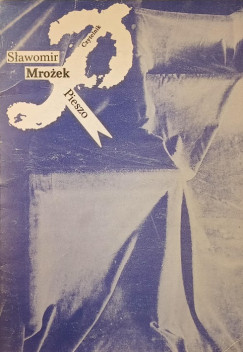 Slawomir Mrozek - Pieszo