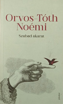 Orvos-Tth Nomi - Szabad akarat