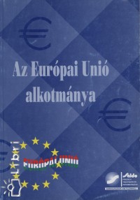 Magyar Pter - Az Eurpai Uni alkotmnya