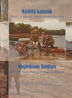 Ktlt katonk- MH 37. II. Rkczi Ferenc Mszaki Zszlalj
