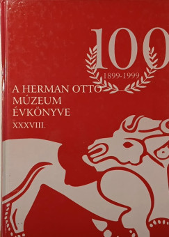 A Herman Ott� M�zeum �vk�nyve XXXVIII.