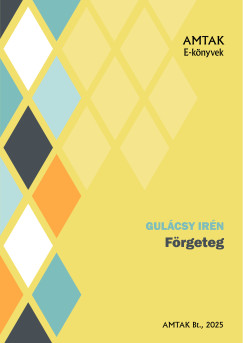 Gulcsy Irn - Frgeteg