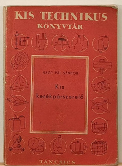 Nagy P. Sándor - Kis kerékpárszerelő