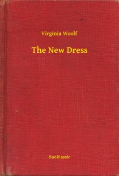 Virginia Woolf - The New Dress