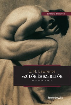 David Herbert Lawrence - Sz�l�k �s szeret�k II.