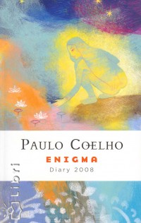 Paulo Coelho - Enigma - Diary 2008