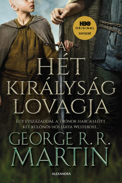 A H�t Kir�lys�g lovagja