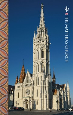 Mtffy Balzs - The Matthias Church