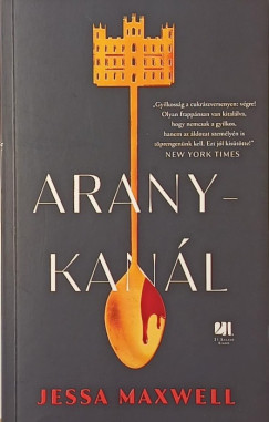 Jessa Maxwell - Aranykan�l