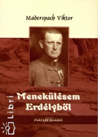 Maderspach Viktor - Meneklsem Erdlybl
