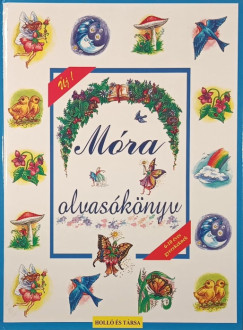 Móra Ferenc - Móra olvasókönyv
