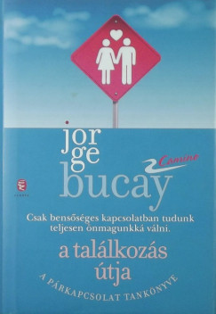 Jorge Bucay - A tallkozs tja
