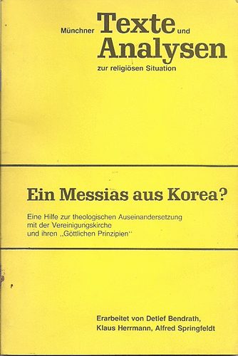 Bendrath-Hermann-Sprigfeldt - Ein Messias aus Korea?