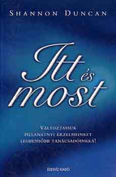 Shannon Duncan - Itt és most