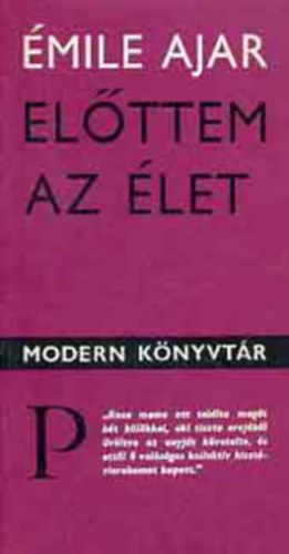 Romain Gary - Elttem az let