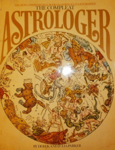 Derek s Julia Parker - The Compleat Astrologer
