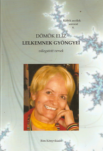 Dmk Elz - Lelkemnek gyngyei