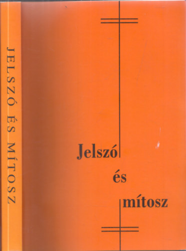 Jelsz� �s m�tosz