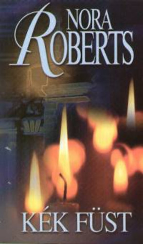 Nora Roberts - K�k f�st