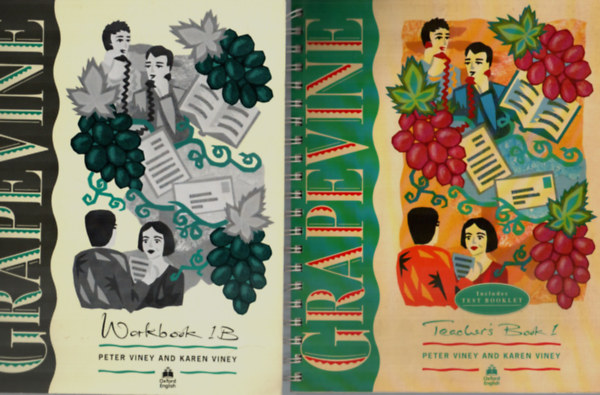 Karen Viney Peter Viney - Grapevine: Teacher's Book 1 + Workbook 1B.