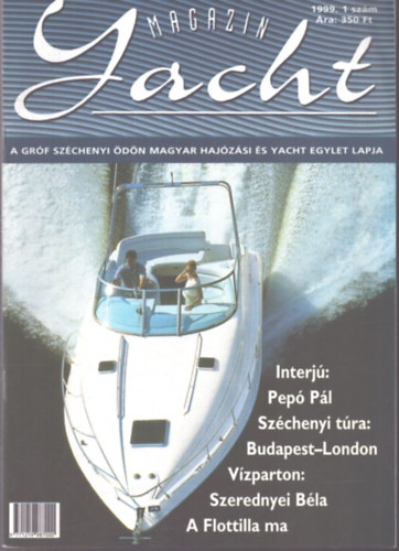 Varga István - Yacht magazin 1999. 1. szám (március)