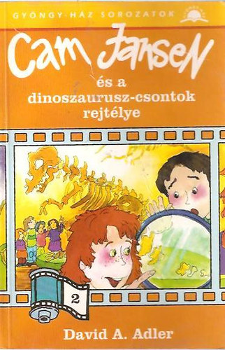 David A. Adler - Cam Jansen �s a dinoszaurusz-csontok rejt�lye