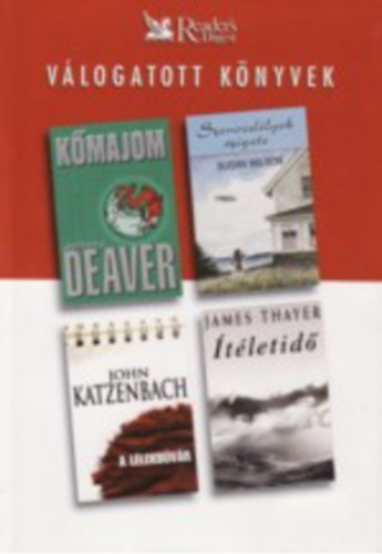 Deaver-Wilson-Katzenbach - Válogatott könyvek-Kőmajom-Szenvedélyek szigete-A lélekbúvár