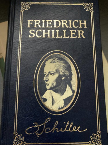Friedrich Schiller - Die Ruber - Don Carlos