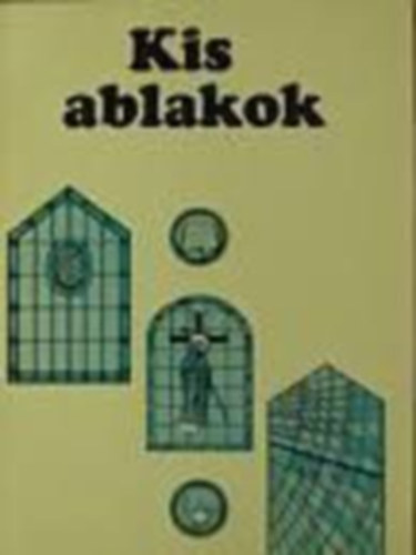 Kis ablakok