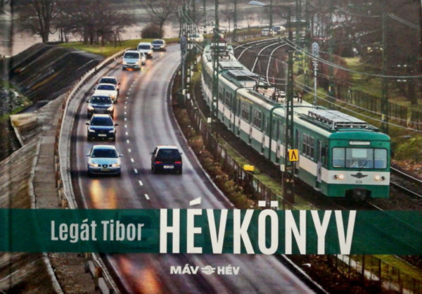 Legát Tibor - HÉVKÖNYV