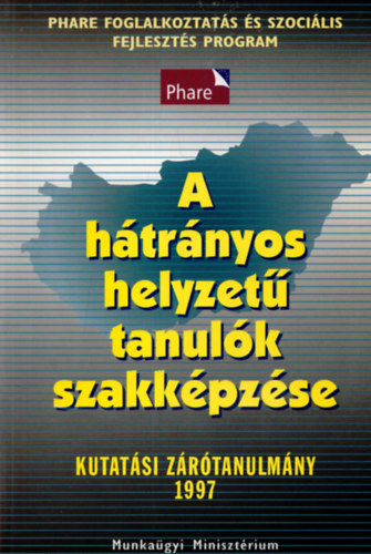 A hátrányos helyzetű tanulók szakképzése