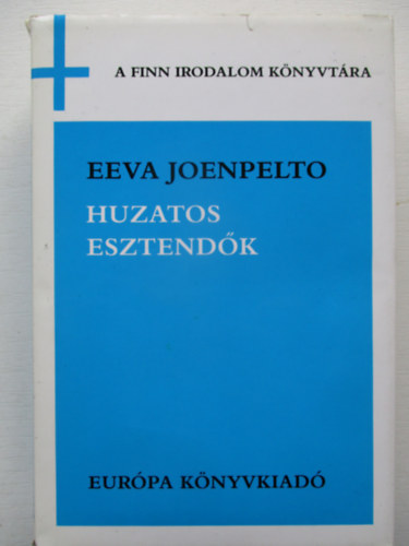 Eeva Joenpelto - Huzatos esztend�k