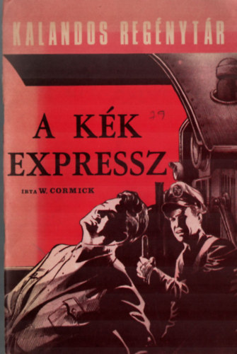 W. Cormick - A kk expressz