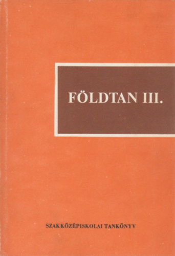 Dr. Hunyadi Lszl - Fldtan III.