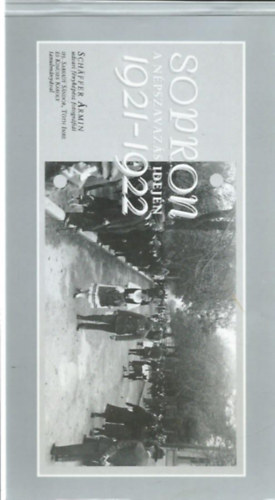 Sopron a népszavazás idején 1921-1922