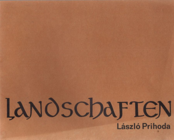 Landschaften László Prihoda