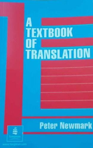 Peter Newmark - A textbook of translation